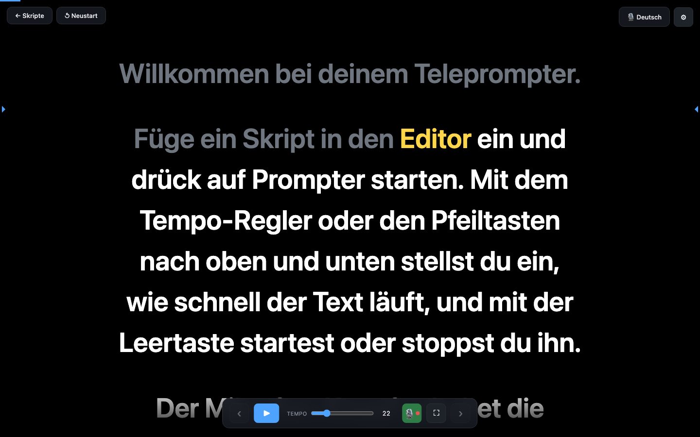 Der Teleprompter beim Lesen: großer weißer Text auf Schwarz, das gerade gesprochene Wort ist gelb markiert, unten die Leiste mit Tempo-Regler und Mikrofon